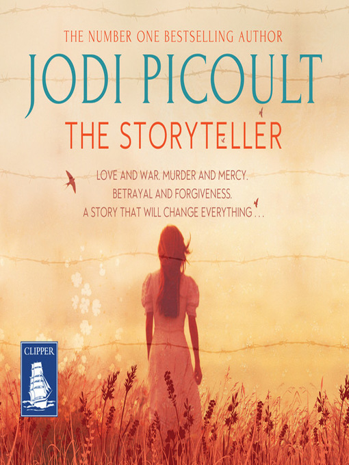 Title details for The Storyteller by Jodi Picoult - Available